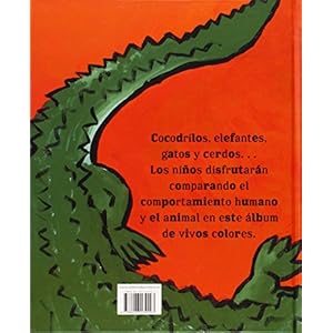 Los Cocodrilos No Se Cepillan Los Dientes / Cocodriles Don't Brush Their Teeth (Spanish Edition)