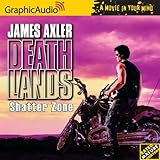 Deathlands # 75 - Shatter Zone