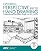 Exploring Perspective Hand Drawing (Second Edition) by Stephenie Sipp, Cheryl Taylor