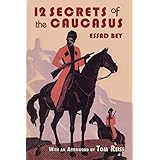 Twelve Secrets in the Caucasus