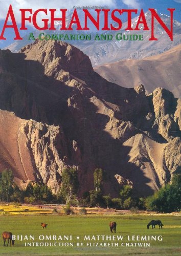 Afghanistan: A Companion and Guide by Bijan Omrani, Matthew Leeming