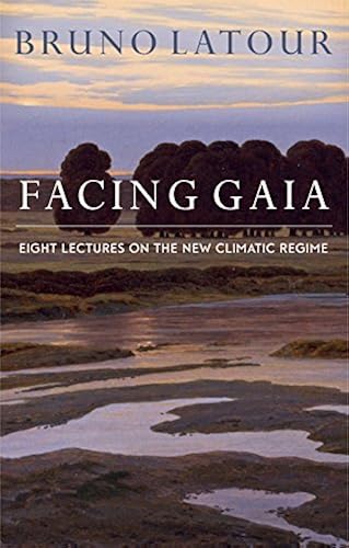 Download Facing Gaia: Eight Lectures on the New Climatic Regime PDF