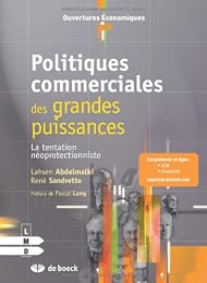 Politiques commerciales des grandes puissances