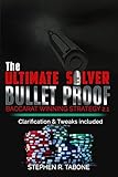 The Ultimate Silver Bullet Proof Baccarat Winning Strategy 2.1: Every Casino Baccarat (Punto Banco) Gambler Serious About Winning Should Read This 2.1 Book (The Ultimate Baccarat Winning Strategy)