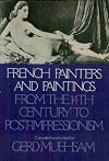 French Painters and Paintings from the Fourteenth Century to Post-Impressionism