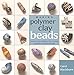 Making Polymer Clay Beads by 