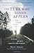 The Turk Who Loved Apples: And Other Tales of Losing My Way Around the World
