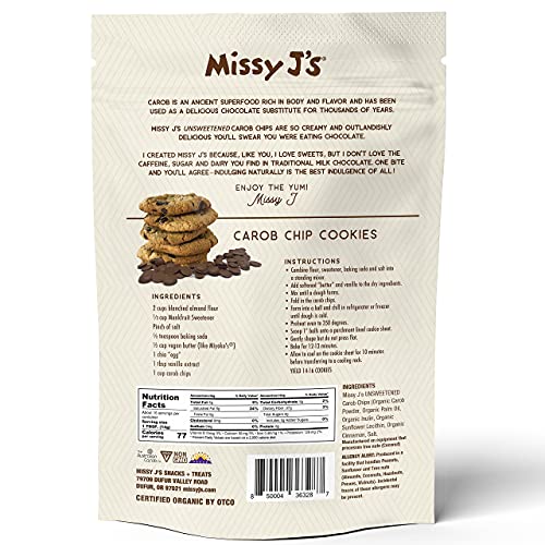 Missy J’s Organic Unsweetened Carob Chips 8 oz Carob Made w/Coconut