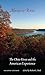 Always a River, Second Edition: The Ohio River and the American Experience by