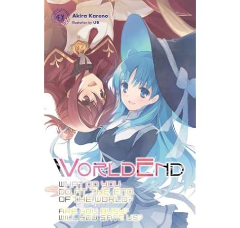 Amazon Com Worldend What Do You Do At The End Of The World Are You Busy Will You Save Us Ex Worldend What Do You Do At The End Of The World Are