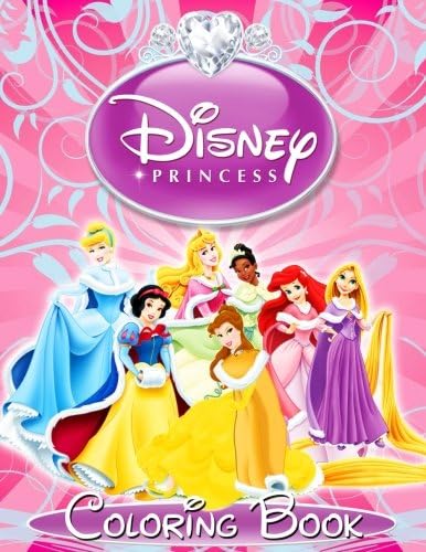 Disney Princess: Coloring Book for Kids and Adults, Activity Book for Girls (Great Illustrations 2017): Volume 1 Paperback – 26 Nov 2017