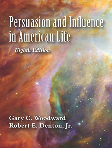 Persuasion and Influence in American Life, Eighth Edition
