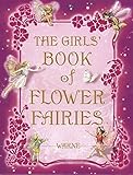 The Girls' Book of Flower Fairies by Cicely Mary Barker