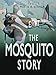 Mosquito Story (Story series) by Martin W. Bowman