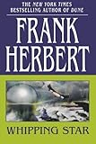 Whipping Star by Frank Herbert