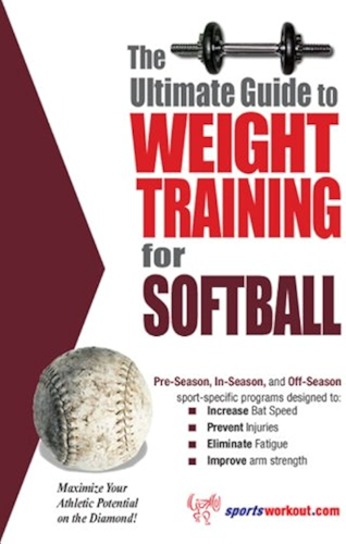 Download The Ultimate Guide to Weight Training for Softball (English Edition) PDF