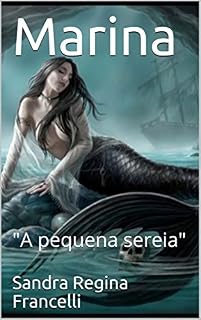 Livro Marina: "A pequena sereia"