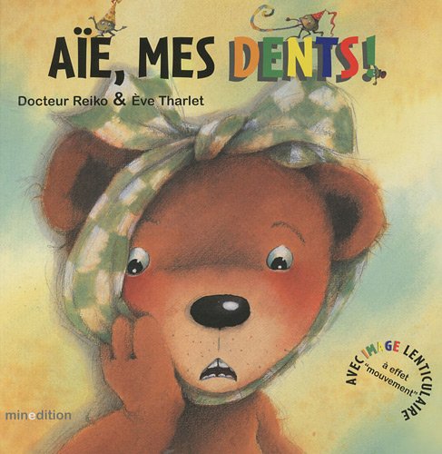 Aïe, mes dents !
