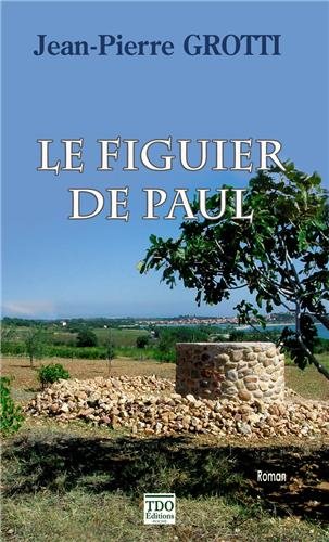 Le  figuier de Paul