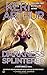 Darkness Splintered (Dark Angels)