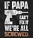 Tstars If Papa Cant Fix It Funny Mens Tshirts -Cool Dad Shirts for Men Gift- Father’s Great Day Graphic Tees for Men - Black