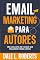 Livro Email marketing para autores (Autopublicação com Dale Livro 9)