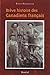 BREVE HISTOIRE DES CANADIENS FRANCAIS by 