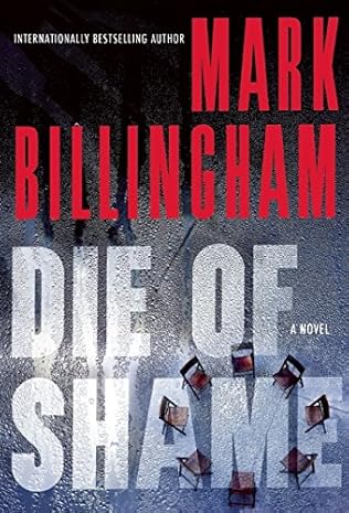 die of shame - MARK BILLINGHAM