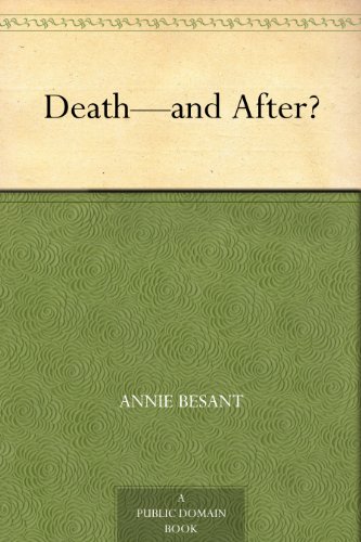 Death-and After? by Annie Wood Besant