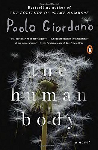 The Human Body: A Novel by Paolo Giordano (2015-11-03)