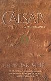Caesar: A Biography by