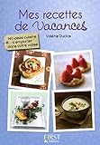 Le petit livre de mes recettes de vacances (French Edition) by 
