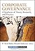 Corporate Governance: A Synthesis of Theory, Research, and Practice