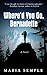 Whered You Go Bernadette (Thorndike Press Large Print Basic)