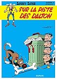 Lucky Luke, Tome 17 : Sur la piste des Dalton : Opération été 2018 by 