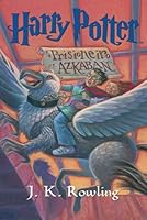 Harry Potter e o prisioneiro de Azkaban (livro 3)
