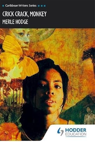 Download Crick Crack Monkey (Caribbean Writers Series) PDF
