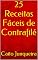 Livro 25 Receitas Fáceis de Contrafilé (Banquete Fácil)