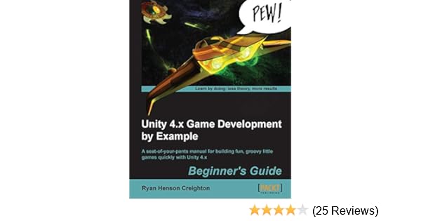 Unity 4x Game Development By Example Beginners Guide Ryan - 