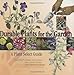 Durable Plants for the Garden: A Plant Select Guide by Select Plant