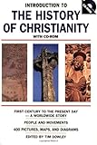 Introduction to the History of Christianity: First Century to the Present Day, Tim Dowley (Editor), 0800638123