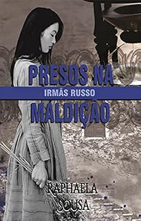 Livro Presos na Maldição (Irmãs Russo Livro 2)