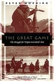 The Great Game: The Struggle for Empire in Central Asia (Kodansha Globe) cover