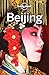 Lonely Planet Beijing (Travel Guide)