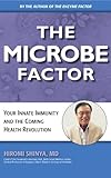 The Microbe Factor