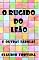 Livro O Rugido do Leão e outras fábulas