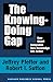 Book cover for The Knowing-Doing Gap: How Smart Companies Turn Knowledge into Action