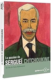 La Passion De Sergueï Chtouchkine