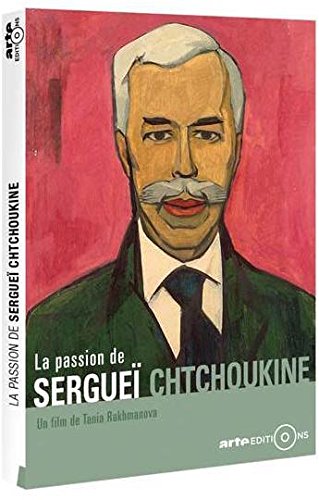 La Passion De Sergueï Chtouchkine