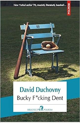 Bucky F Cking Dent Romanian Edition David Duchovny 9789734663781 Amazon Com Books
